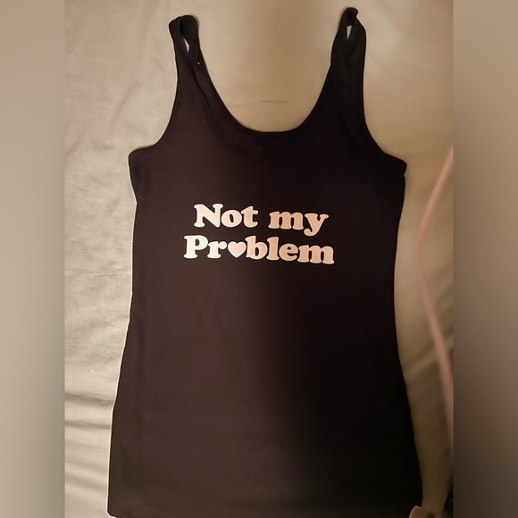 Not My Problem Tank 💋 - Picture 1 of 2